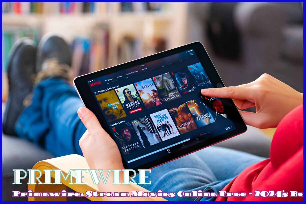 Image of Primewire: Stream Movies Online Free - 2024's Best Picks!